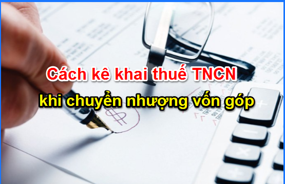 Thuế thu nhập cá nhân từ chuyển nhượng vốn