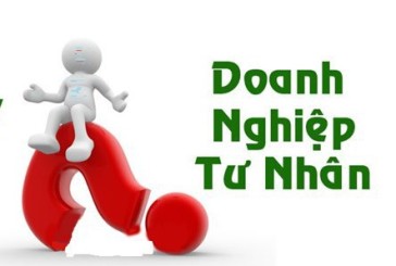 Thủ tục thành lập doanh nghiệp tư nhân mới nhất!